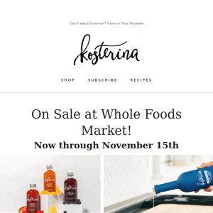 SALE! Find us at Whole Foods