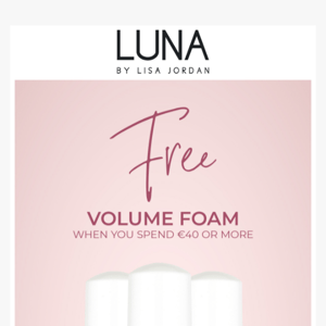 FREE Volume Foam 💕