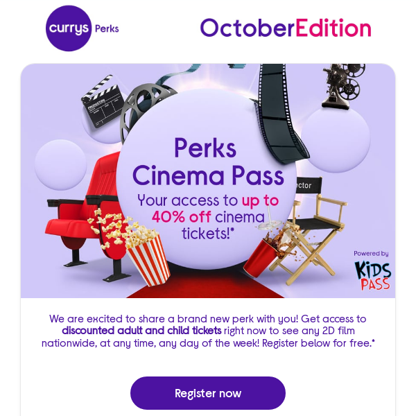Your latest Perks are in! 💰 Win a grand 📽️ Save up to 40% off cinema tickets.