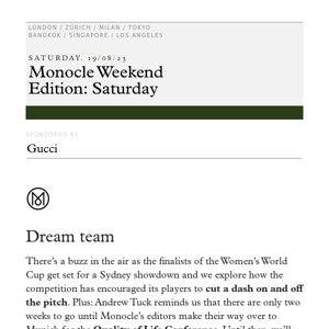 The Monocle Weekend Edition – Saturday 19 August 2023