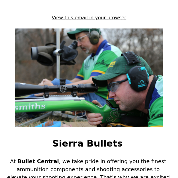 Sierra Bullets: Setting the Standard for Excellence