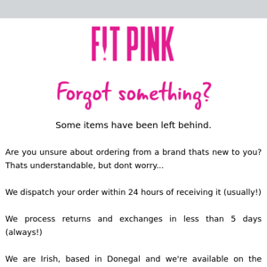 Forgot your FitPinks?