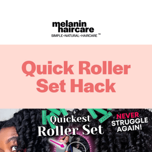 Quick Roller Set Hack 🙌🏾