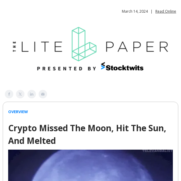 Crypto Missed The Moon, Hit The Sun, And Melted