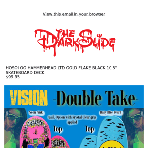 NEW! Vision "Double Take" and Hosoi LTD skateboard decks!  👀