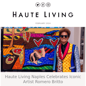A Celebration Of Art & Life With Cover Star Romero Britto In Naples