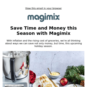 Save Time & Money with Magimix