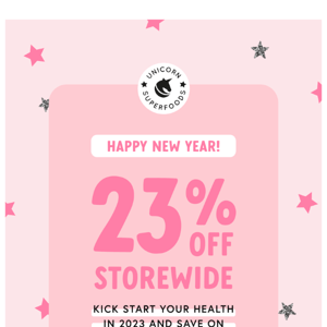 Happy New Year 🎊 | 23% off Storewide!