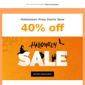 🎃 40% Off Halloween Prep Starts Now