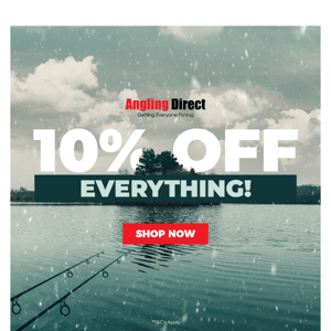 🎣 10% Off Everything Ends Midnight Sunday 🎣