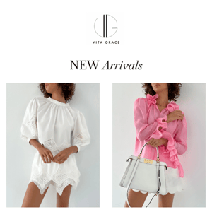 Dreamy NEW ARRIVALS from our Spring Collection.