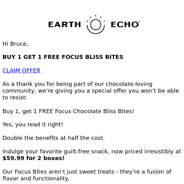 Buy 1, Get 1 FREE Focus Chocolate Bliss Bites!