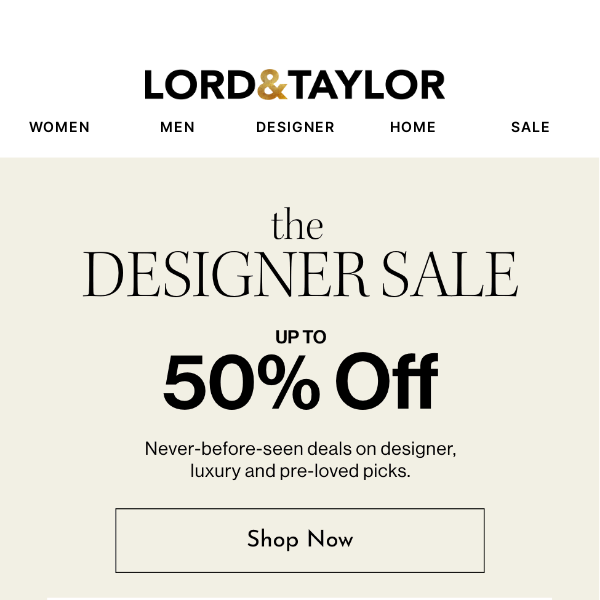 Designer Drop: Up to 50% off  +  Up to 30% off Sitewide