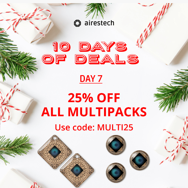 More Is Better: 25% Off Multipacks Today Only!