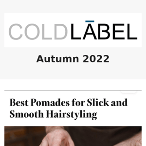 Hear what UsWeekly had to say about Coldlabel Pomade..