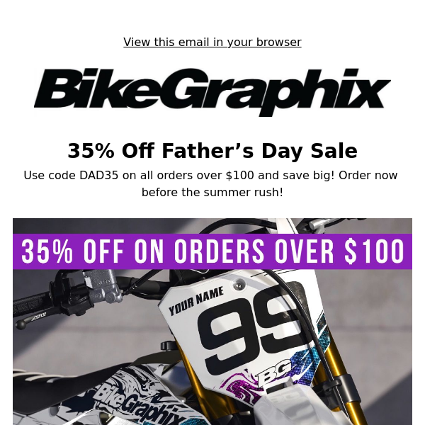 35% Off Father’s Day Sale!