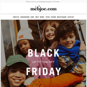 BLACK FRIDAY : up to 70%