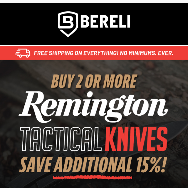 Remington Knives Are Here! 🔪 Buy 2 Or More, Save 15%