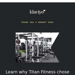 Titan Fitness saves 75 developer hours per month with Klaviyo
