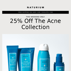 25% Off The Acne Collection 💙