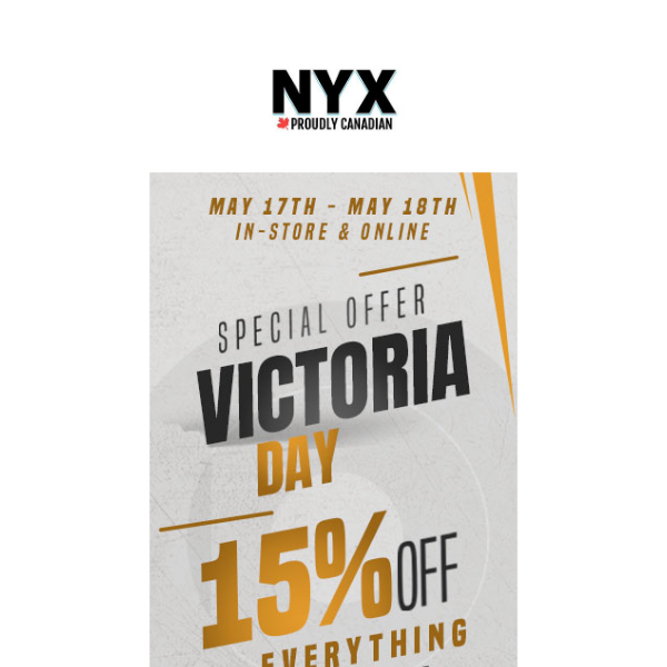 Victoria Day Pre Sale