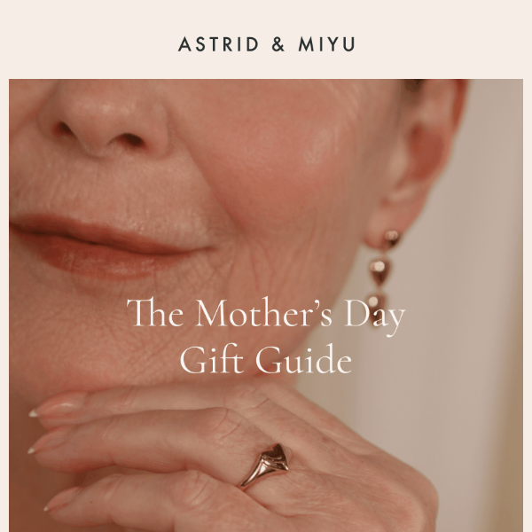 The Mother's Day Gift Guide