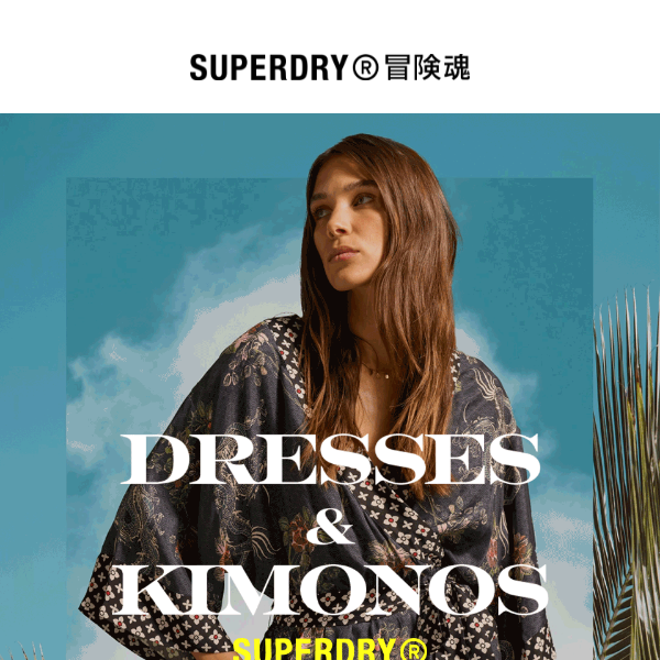 Dresses and kimonos: summer staples​