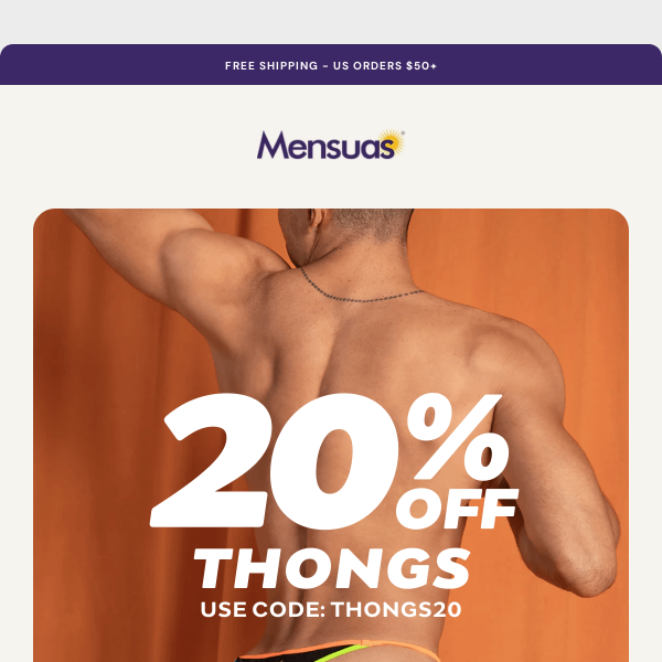 Keep the Weekend Hot: Thongs at 20% Off