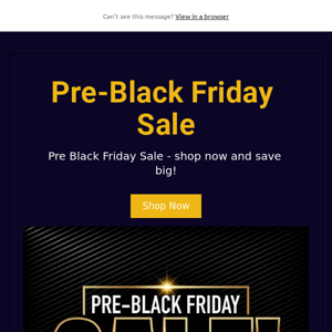 Pre-Black Friday Sale