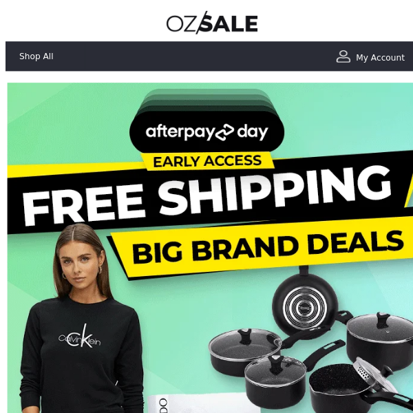 🚚 Free Shipping SALE On NOW - Afterpay Day Early Access!