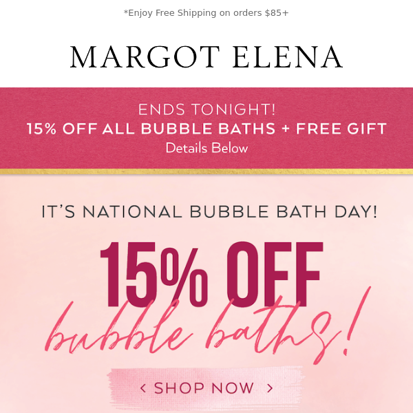 Last Chance! 15% off all Bubble Bath ends TONIGHT ✨