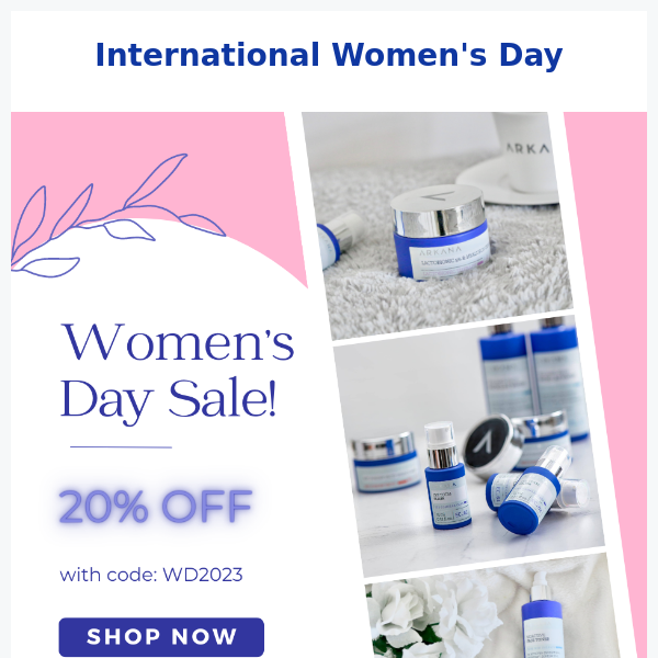 20% OFF celebrating Women's Day!💖