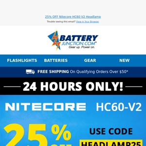 Get 25% OFF on Our Bestselling Nitecore HC60-V2!