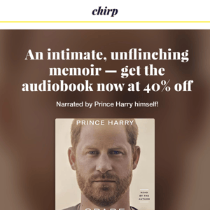 40% off this week only! Prince Harry in his own words