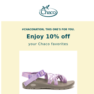 Get 10% off your on-sale Chaco picks!