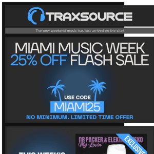 FLASH 25% OFF ⭐️ TRAXSOURCE 20 - TODAY IN MIAMI + NEW WEAPONS from Harry Romero, Natasha Diggs, Jansons, Jimpster, DJ Steaw, Marco Lys & More