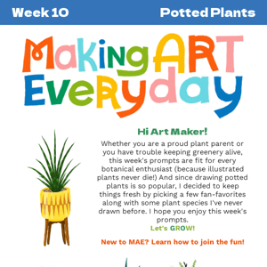 Week 10 // Potted Plants 🌵🌿 // Making Art Everyday