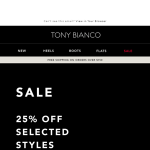 TAKE 25% OFF SELECTED STYLES