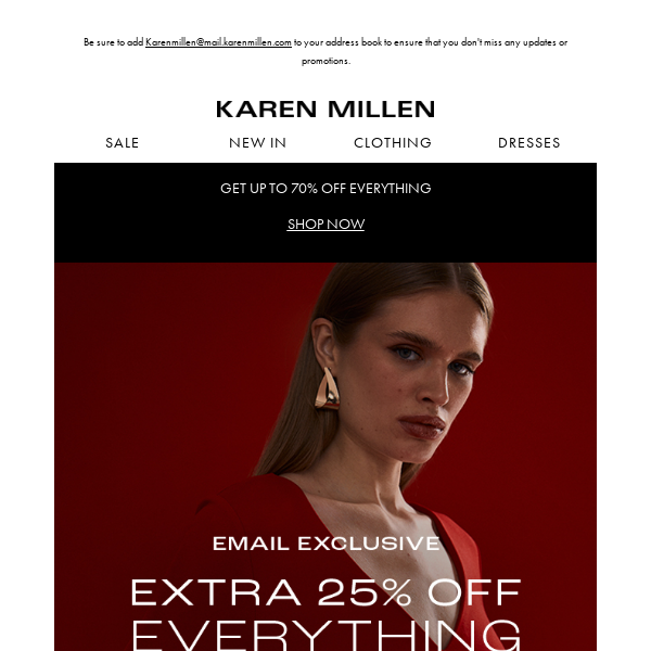 Email Exclusive | Extra 25% off everything