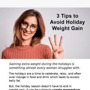 3 Tips to Avoid Holiday Weight Gain