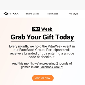 Free Branded Gift Up to $178 | Join our PitaWeek