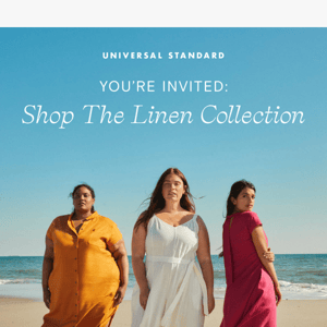 Don't miss your EXCLUSIVE linen preview!