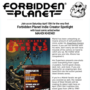 Forbidden Planet Indie Creator Spotlight with MAHDI KHENE!