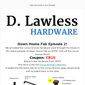 Down Home Fab Episode 2  - 15% off Cocoa Bronze from the Show!