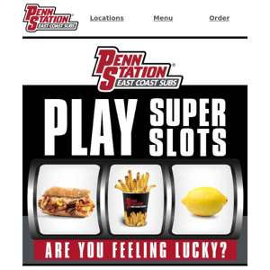 Play, Win, Eat - Penn Station Super Slots Game