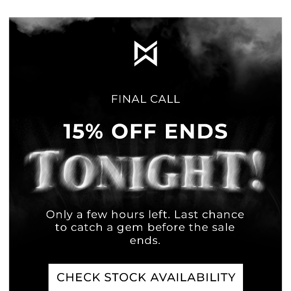 Last call 🗣️ 15% off ends soon.