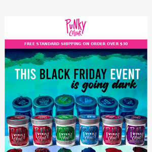 Last Chance!  🖤 Get Punky This Black Friday! 🖤