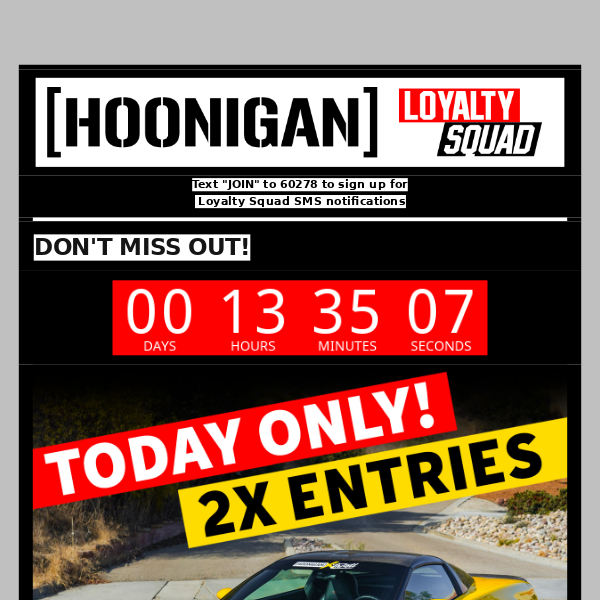 LAST CHANCE FOR 2X ENTRIES