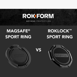 MagSafe® vs RokLock™ Sport Ring