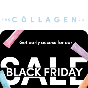 Want EARLY Access to our HUGE Black Friday SALE?